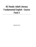 B.C. Reads: Adult Literacy Fundamental English, Course Pack Five