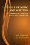 Chinese Rhetoric and Writing: An Introduction for Language Teachers, Perspectives on Writing