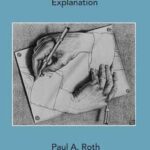 The Philosophical Structure of Historical Explanation