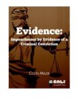 Evidence: Impeachment by Evidence of a Criminal Conviction