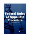 Federal Rules of Appellate Procedure: As Amended to January 2, 2014