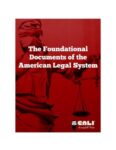 The Foundational Documents of the American Legal System