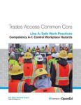 Line A: Safe Work Practices: Competency A-1: Control Workplace Hazards