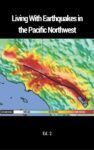 Living With Earthquakes in the Pacific Northwest
