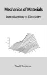 Mechanics of Materials: Introduction to Elasticity