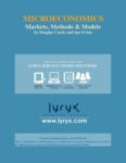 Microeconomics: Markets, Methods and Models