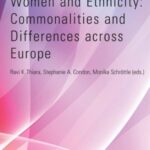 Violence against Women and Ethnicity: Commonalities and Differences across Europe