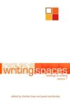 Writing Spaces, Volume 1: Readings on Writing