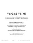 Yorùbá Yé Mi: A Beginning Yorùbá Textbook