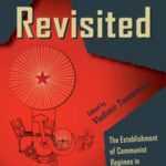 Stalinism Revisited: The Establishment of Communist Regimes in East-Central Europe