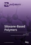 Siloxane-Based Polymers