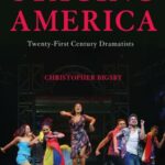 Staging America: Twenty-First-Century Dramatists