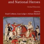 Women Warriors and National Heroes: A Global History
