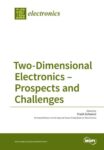 Two-Dimensional Electronics - Prospects and Challenges