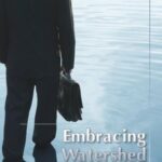 Embracing Watershed Politics