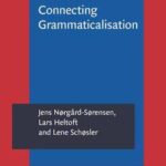 Connecting Grammaticalisation