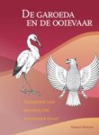 De garoeda en de ooievaar; Indonesië van kolonie tot nationale staat