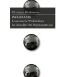 Parabasis: Literarische Wirklichkeit im Zeitalter der Repräsentation