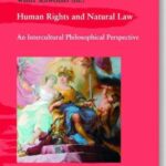 Human Rights and Natural Law: An Intercultural Philosophical Perspective