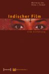 Indischer Film: Eine Einführung