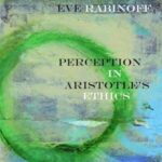 Perception in Aristotle’s Ethics