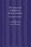 The culture of toleration in diverse societies