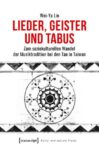 Lieder, Geister und Tabus: Zum soziokulturellen Wandel der Musiktradition bei den Tao in Taiwan