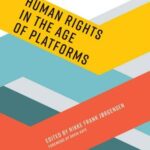 Human Rights in the Age of Platforms
