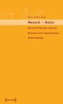 Mensch - Natur: Helmuth Plessner und das Konzept einer dialektischen Anthropologie