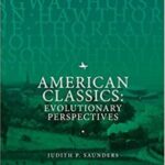 American Classics: Evolutionary Perspectives