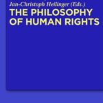 The Philosophy of Human Rights: Contemporary Controversies
