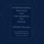 International Politics and the Search for Peace
