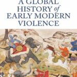 A global history of early modern violence