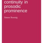 Categoriality and continuity in prosodic prominence