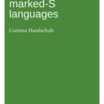 A Typology of Marked-S Languages