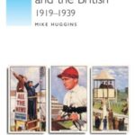 Horseracing and the British: 1919-39