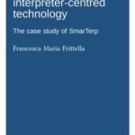 Usability research for interpreter-centred technology: The case study of SmarTerp