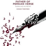 Father of Persian Verse: Rudaki and his Poetry