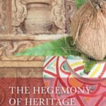 The Hegemony of Heritage