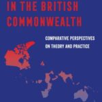 Multiculturalism in the British Commonwealth: Comparative Perspectives on Theory and Practice