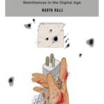 Networked Refugees: Palestinian Reciprocity and Remittances in the Digital Age