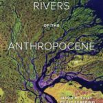 Rivers of the Anthropocene