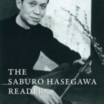 The Saburo Hasegawa Reader