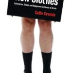 Capitalism's New Clothes: Enterprise, Ethics and Enjoyment in Times of Crisis