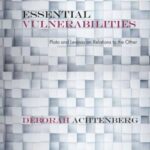 Essential Vulnerabilities: Plato and Levinas on Relations to the Other