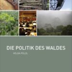 Die Politik des Waldes