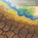 Contextualizing Disaster