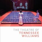 The Theatre of Tennessee Williams