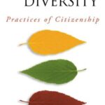 Managing Diversity: Practices of Citizenship