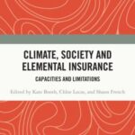 Climate, Society and Elemental Insurance: Capacities and Limitations